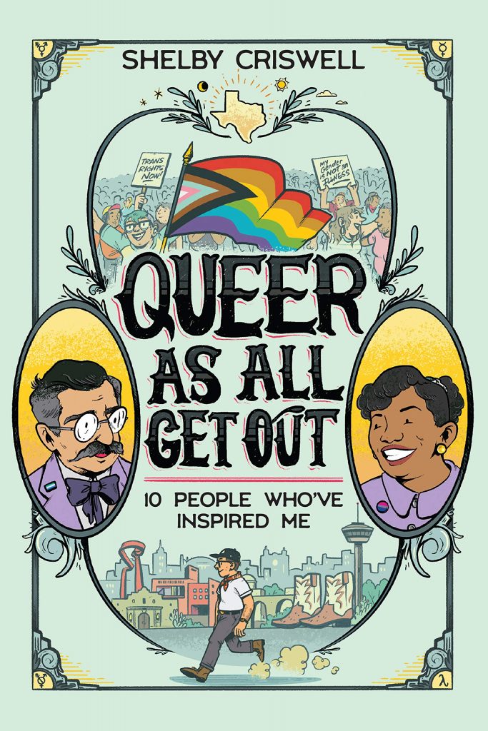 Queer As All Get Out: 10 People Who’ve Inspired Me – Queer Comics Database